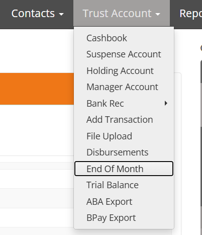 Trust Account menu showing End of Month.